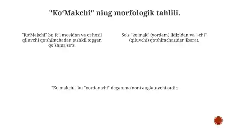 Koʻmakchining taʼrifi va leksik grammatik xususiyatlari 4