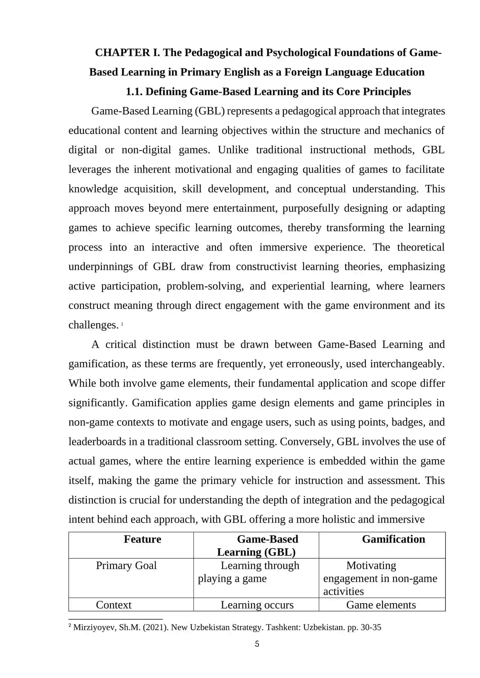 GAME-BASED LEARNING IN THE PRIMARY EFL CLASSROOM 4