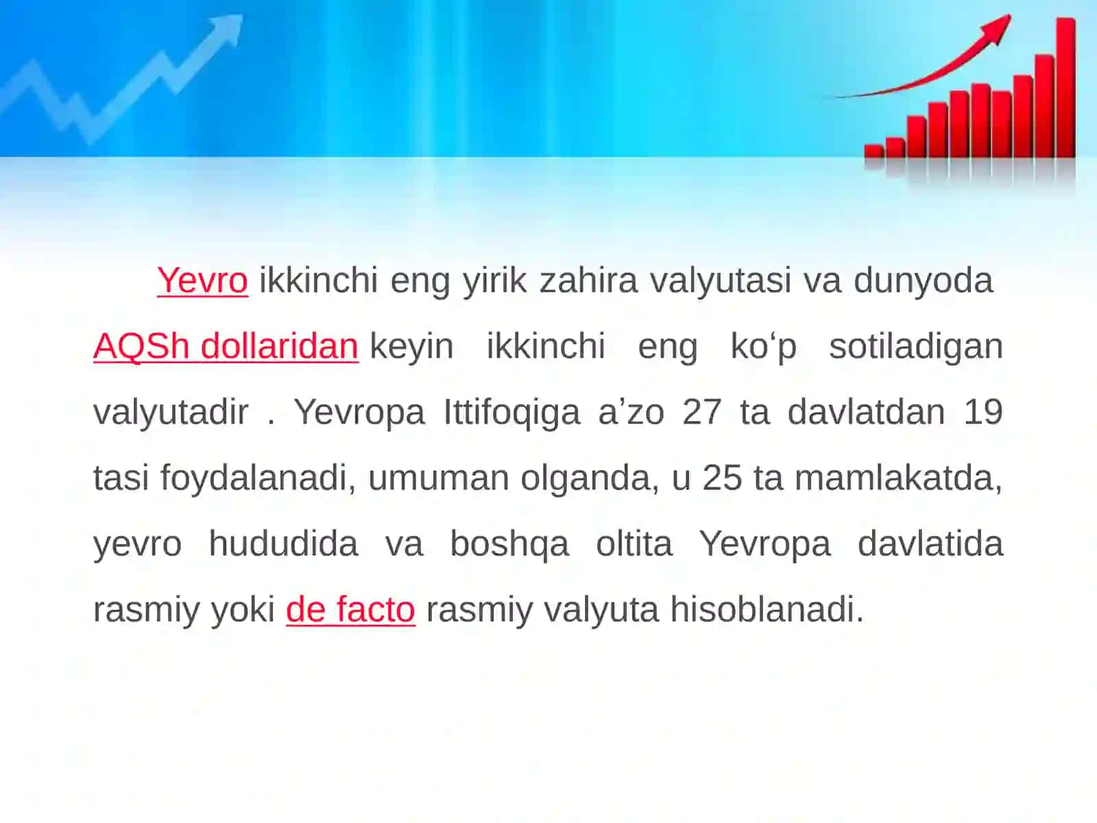 Yevropadavlatlarining iqtisodiyo’sish ko’rsatkichlari 4