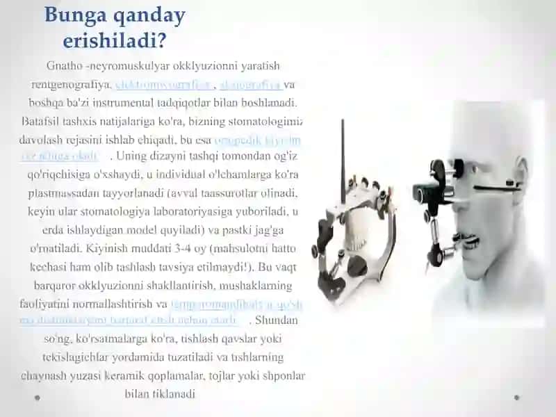 Mavzu:Tish qatori deformatsiyalarida okklyuziyani shakllantirishning gnatologik asoslari. 4
