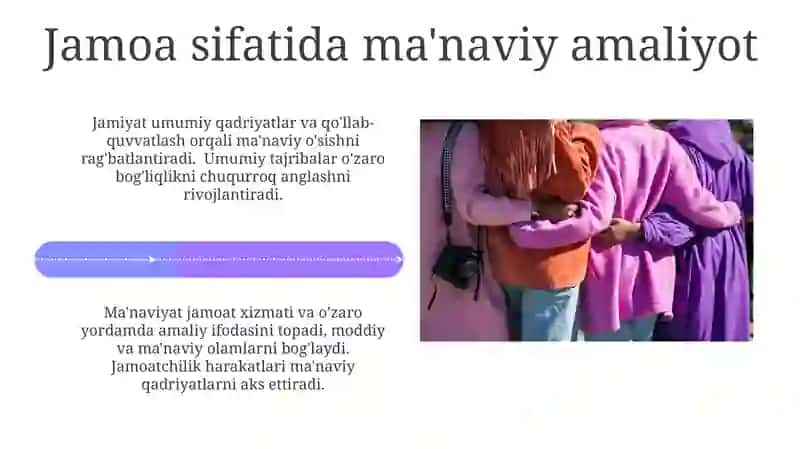 Jamiya, inson va ma'naviyat: moddiy va ma'naviy hayot mushtarakligi 4