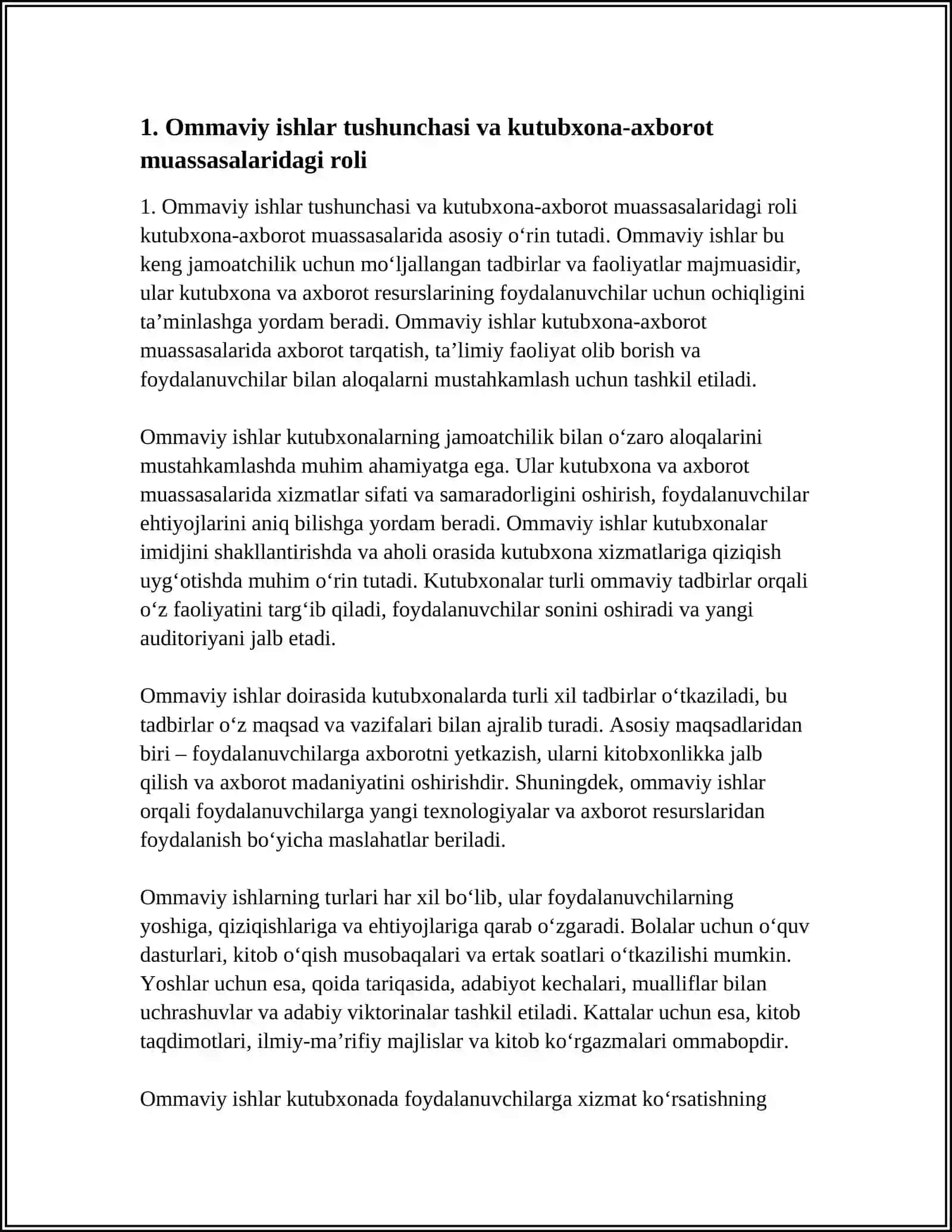 KUTUBXONA- AXBOROT MUASSASALARIDA O'TKAZILADIGAN OMMAVIY ISHLAR, ULARNING MAQSADI, VAZIFALARI, TURLARI XUSUSIYATLARI 4