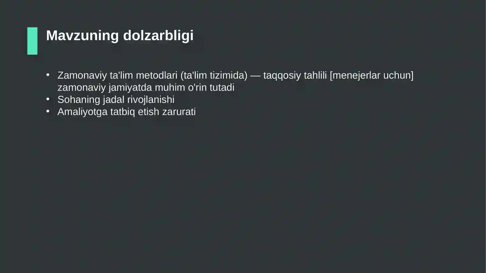 Zamonaviy ta'lim metodlari (ta'lim tizimida) — taqqosiy tahlili [menejerlar uchun] 4