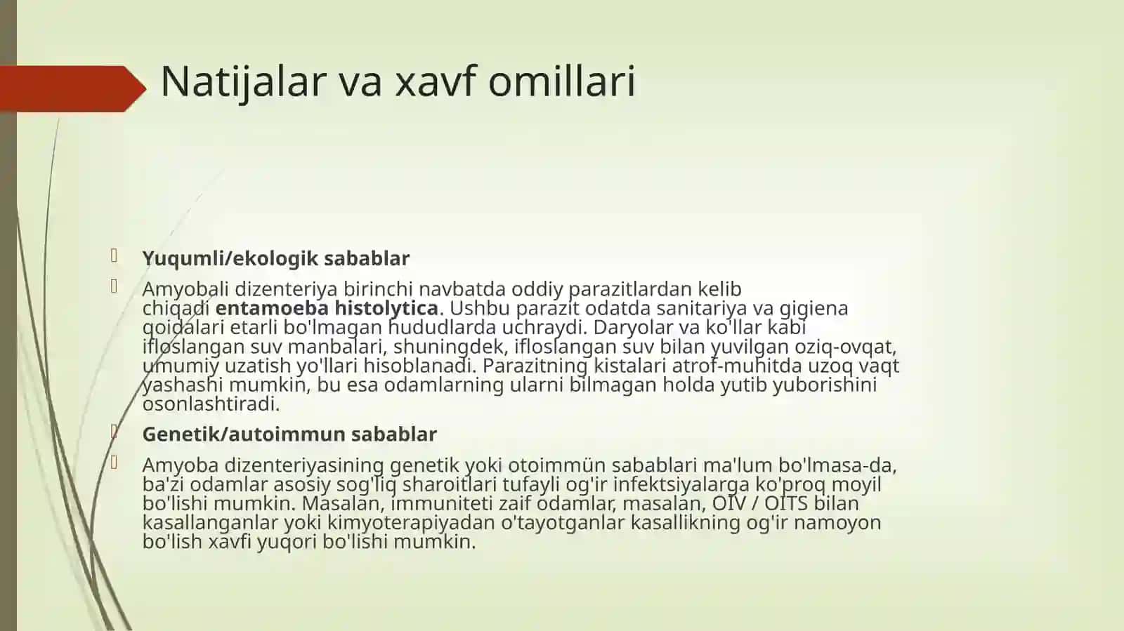 Amyobali dezenteriya va ular keltirib chiqargan kasalliklar, labarator tashxisi mikrobiologiya 4