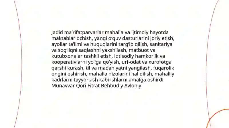 Jadid maʼrifatparvarining oʻlka ijtimoiy-ma'naviy hayotida tutgan oʻrni ( Munavvar Qori, Fitrat, Behbudiy, Avloniy va b.) 4