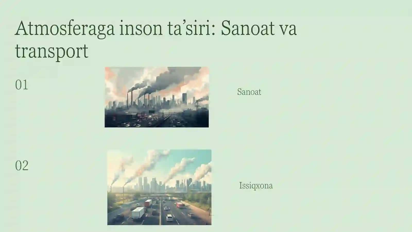Inson faoliyatining tabiatga ta'siri va tabiatning javob reaksiyasi 4