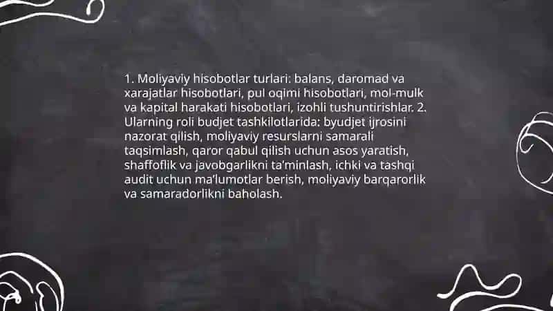 Budjet tashkilotlarining moliyaviy hisobotlarini tuzishi va taqdim qilishi 4