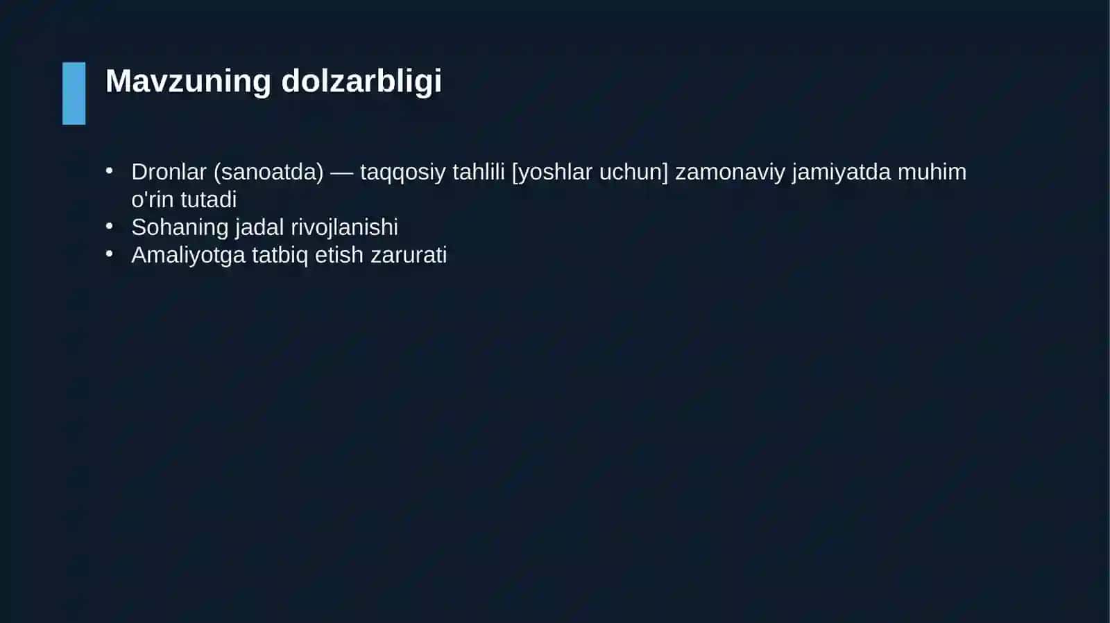 Dronlar (sanoatda) — taqqosiy tahlili [yoshlar uchun] 4