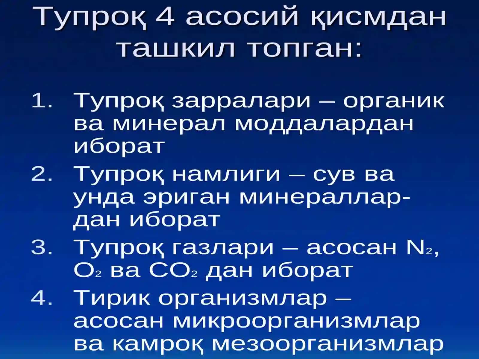 Тупроқ, унинг аҳамияти ва тирик организмлар ҳаётидаги роли 4