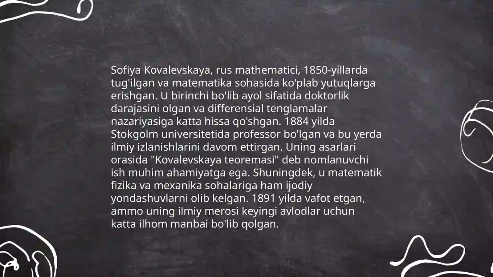 Buyuk olimlar tadqiqotlarida matematika:Sofiya Kovalevskaya 4