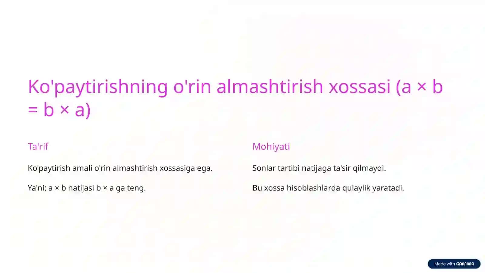 Arifmetik amallar bajarish metodikasi: Ko'paytirishning o'rin almashtirish xossasi 4