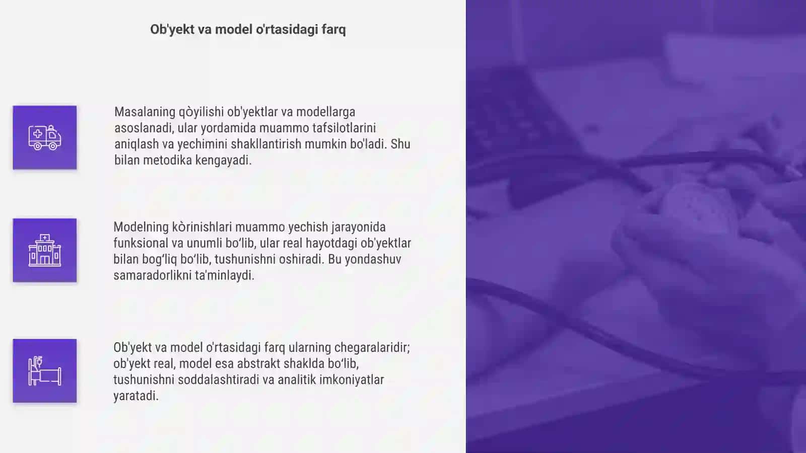 Masalaning qòyilishi; ob'yekt va model. Modelning kòrinishlari va ularning tatbiqlari 4