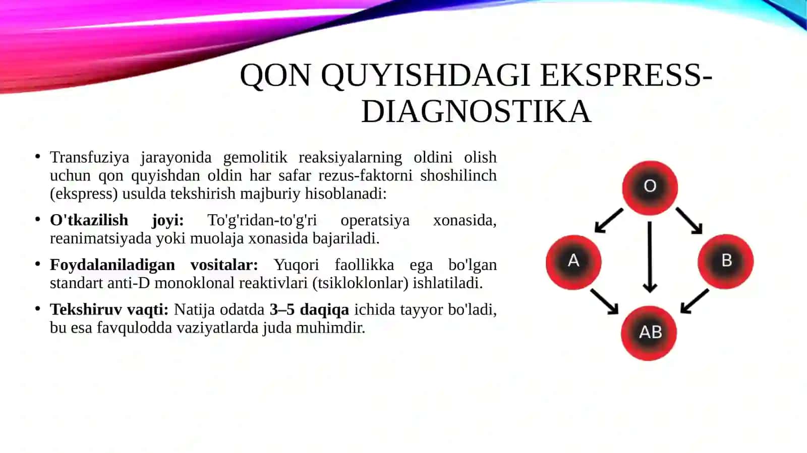Rezus-faktorni (Rh) aniqlash metodikasi. Qon quyishdagi ekspress-diagnostika 4