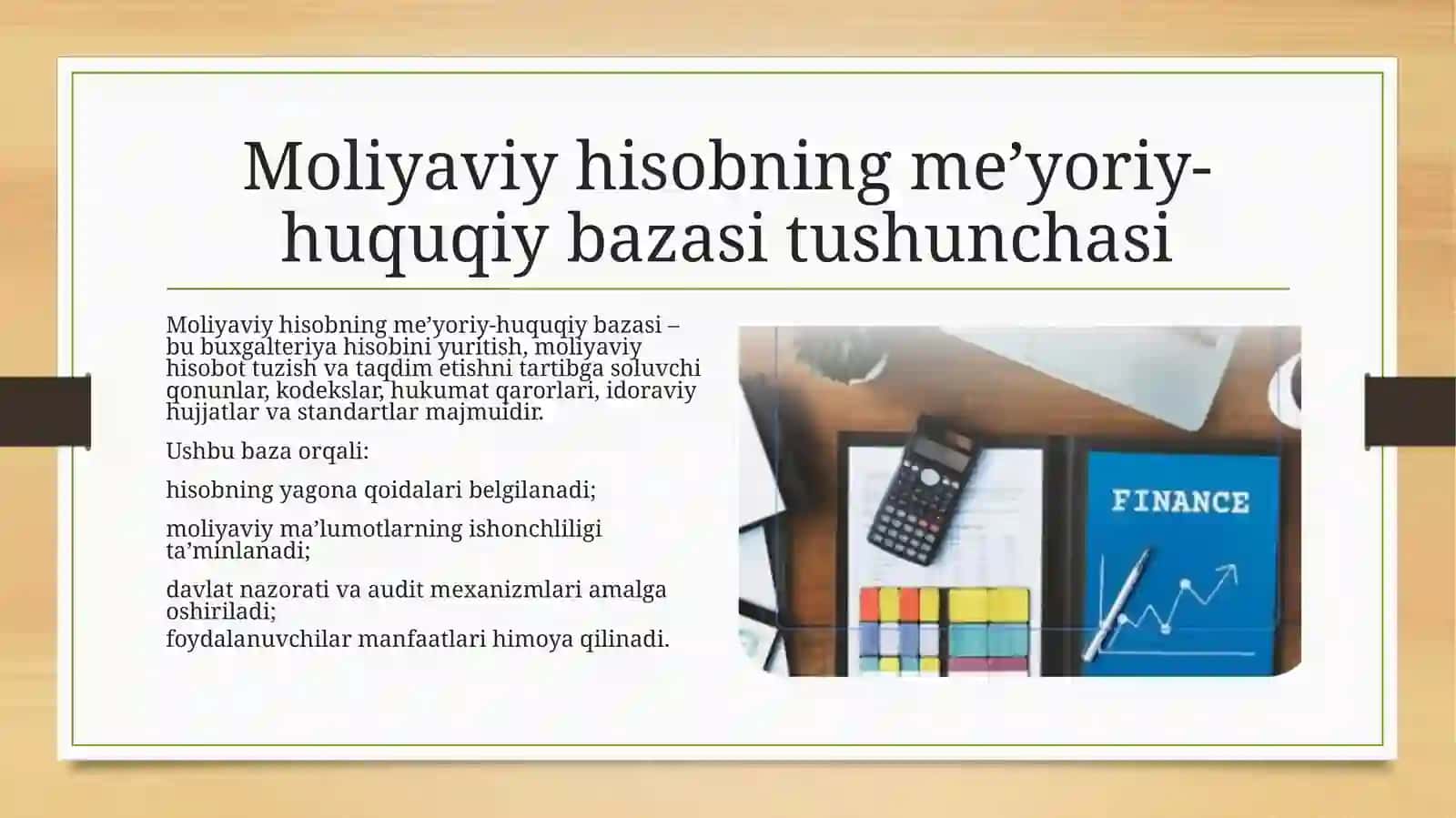 Moliyaviy hisob asoslari fanining me’yoriy-huquqiy asoslari 4