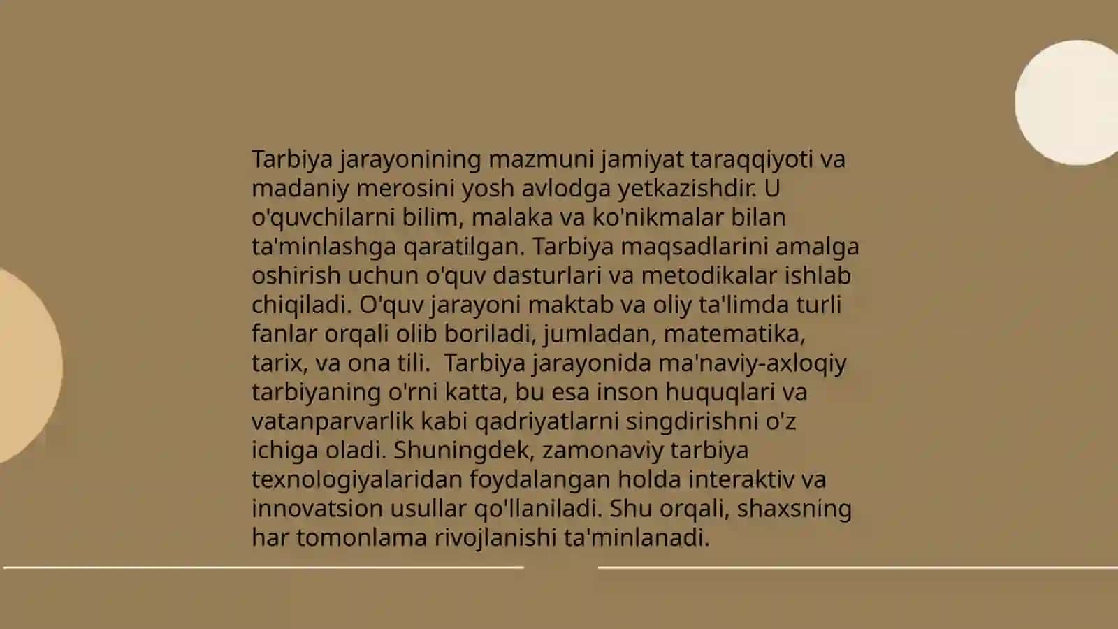 Tarbiya jarayoning mohiyati ba mazmuni.Tarbiya tamoyillari 4