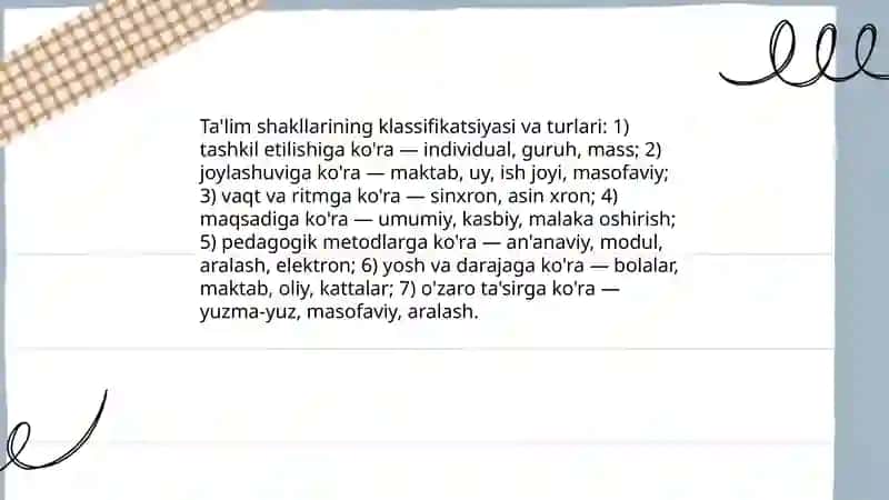 Ta'limni tashkil etish shakllari va turlari 4