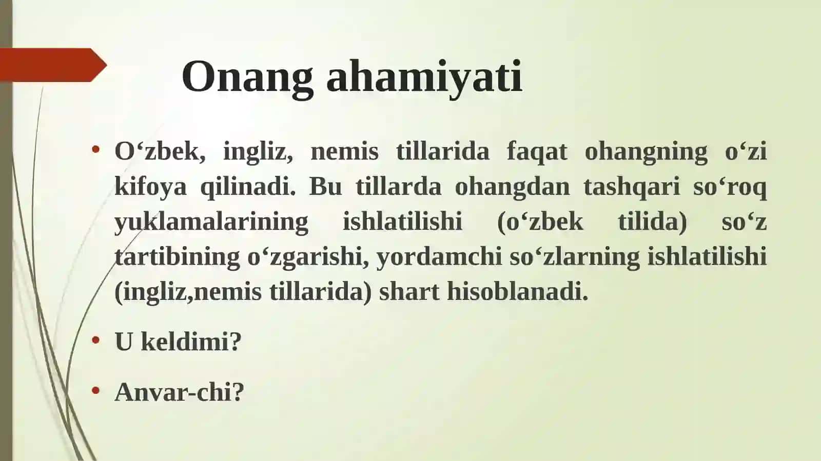 Ohang, vaurg‘u intonatsiya va aksentuatsiya 4