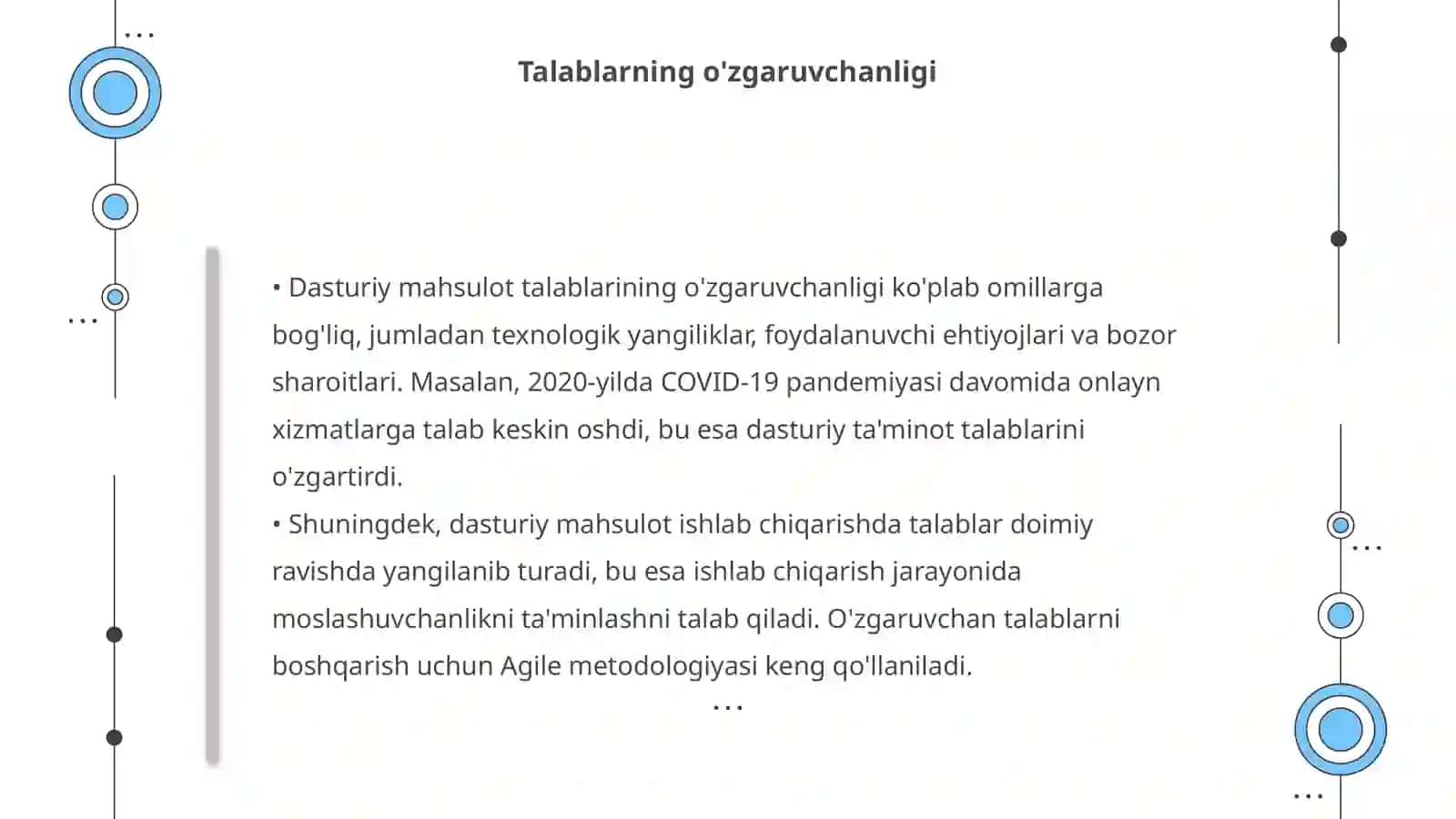 Dasturiy mahsulot ishlab chiqarish talablariga taʼsir qiluvchi jihatlarini aniqlash 4