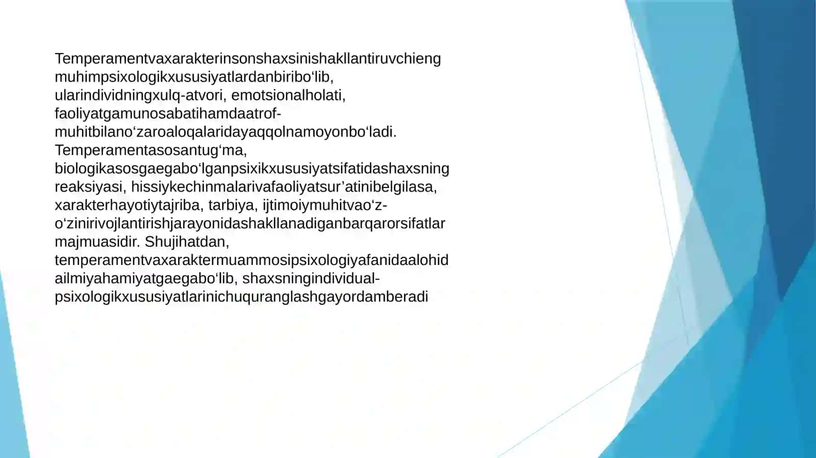 Shaxsning individual xususiyatlari: Temperament, xarakter, qobilyat 4