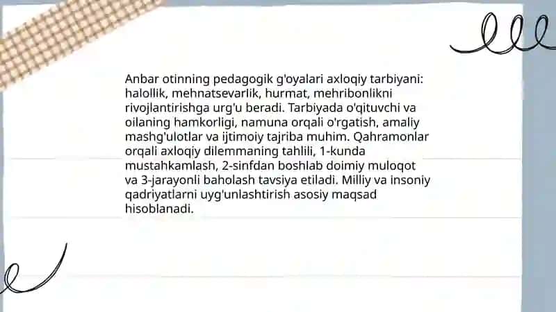 Anbar otinning pedagogik g'oyalari 4