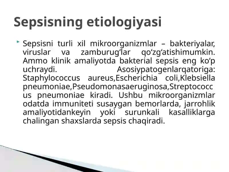 Sepsis: mikrobiologik tashxis va sepsis chaqiruvchi asosiy bakteriyalar 4