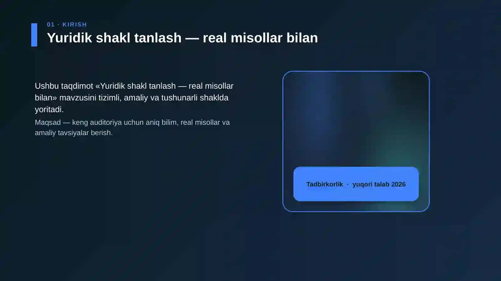 Yuridik shakl tanlash — real misollar bilan 4