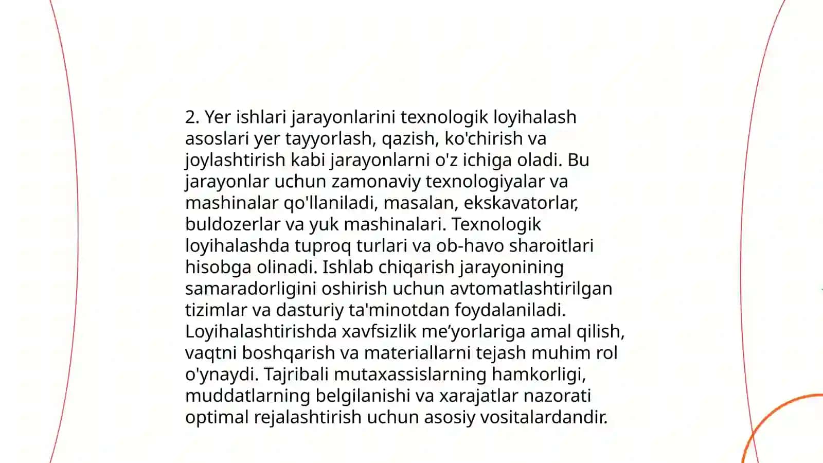 Yer ishlari jarayonlarini texnologik loyihalash va ularning ishtirokchilari, ishtirokchilarga qoyilgan talablar 4