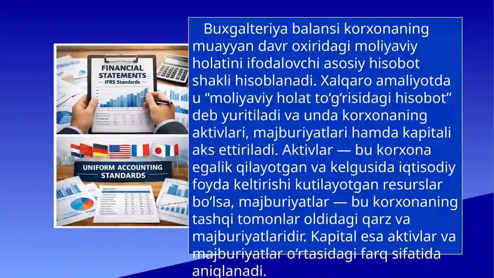 Xalqaro talablar bo'yicha buxgalteriya balansini tuzish va unda axborotlar aks ettirish va taqdim qilish tajribasi 4