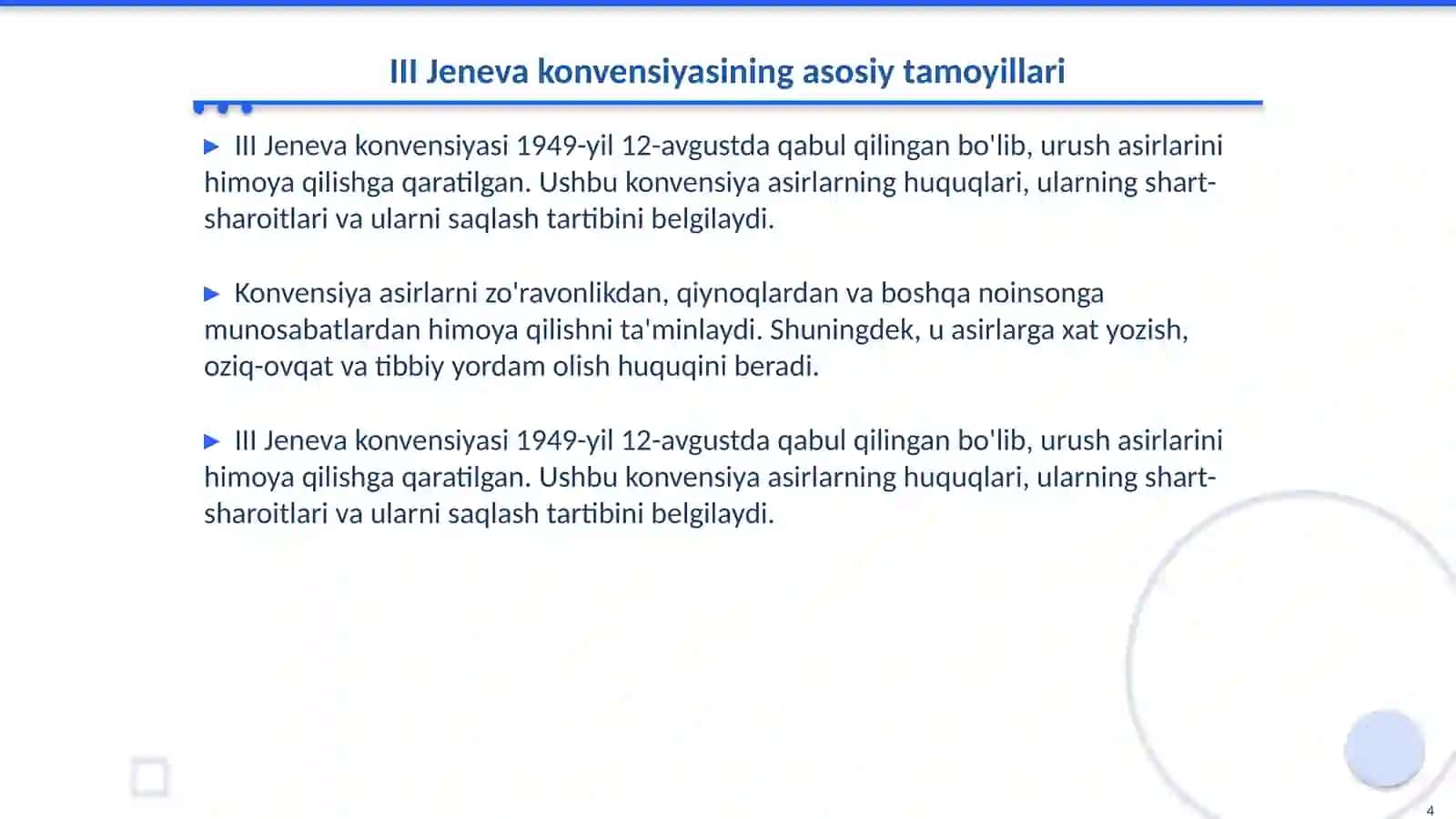 Jeneva huquqi. III va IV Jeneva konvensiyalari bo‘yicha himoya qilinuvchi shaxslar 4
