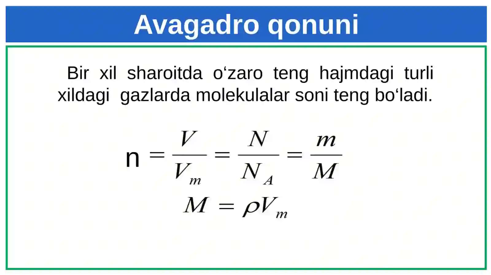Avogadro qonuni. Molar hajm 4