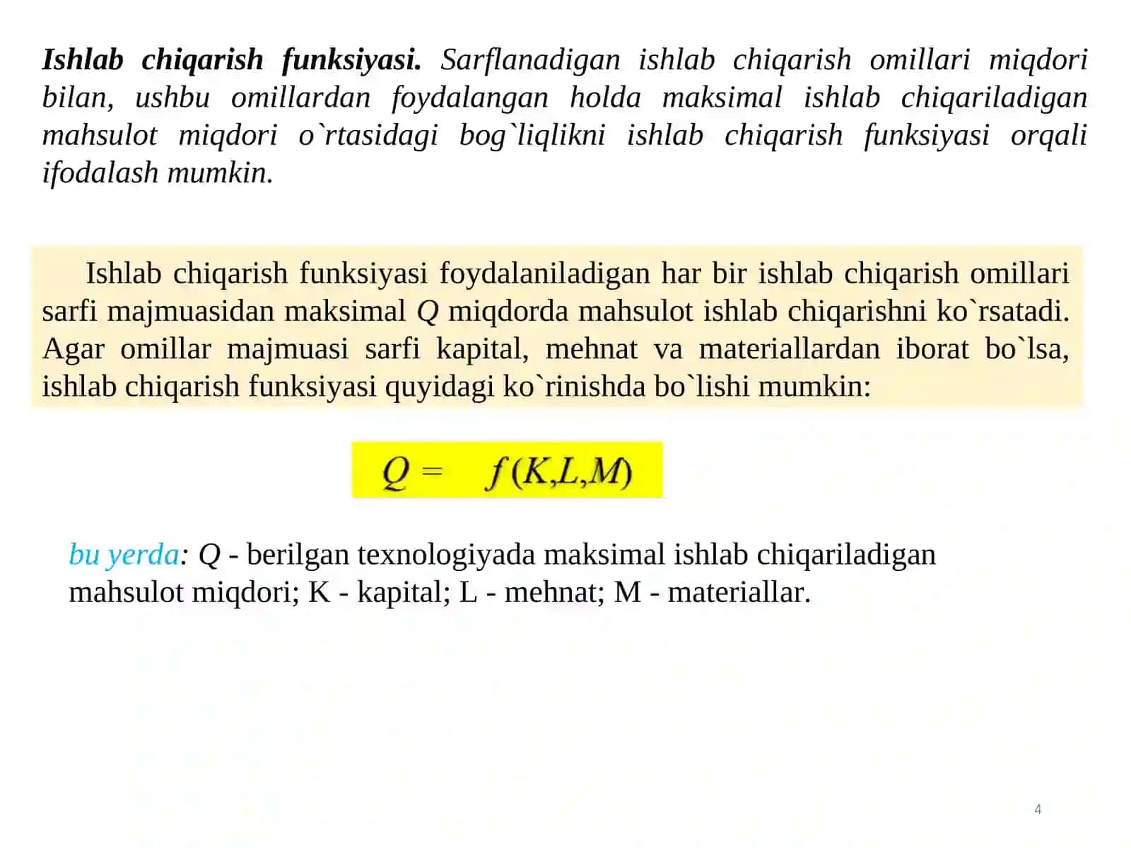 ISHLAB CHIQARISH NAZARIYASI ISHLAB CHIQARISH JARAYONI 4