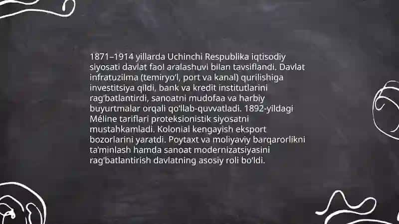 1871 - 1914 yillarda Fransiyada iqtisodiy sanoatlashuv va modernizatsiya 4
