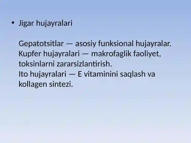 Jigarning hazm jarayoni dagi fiziologik xususiyatlar 4
