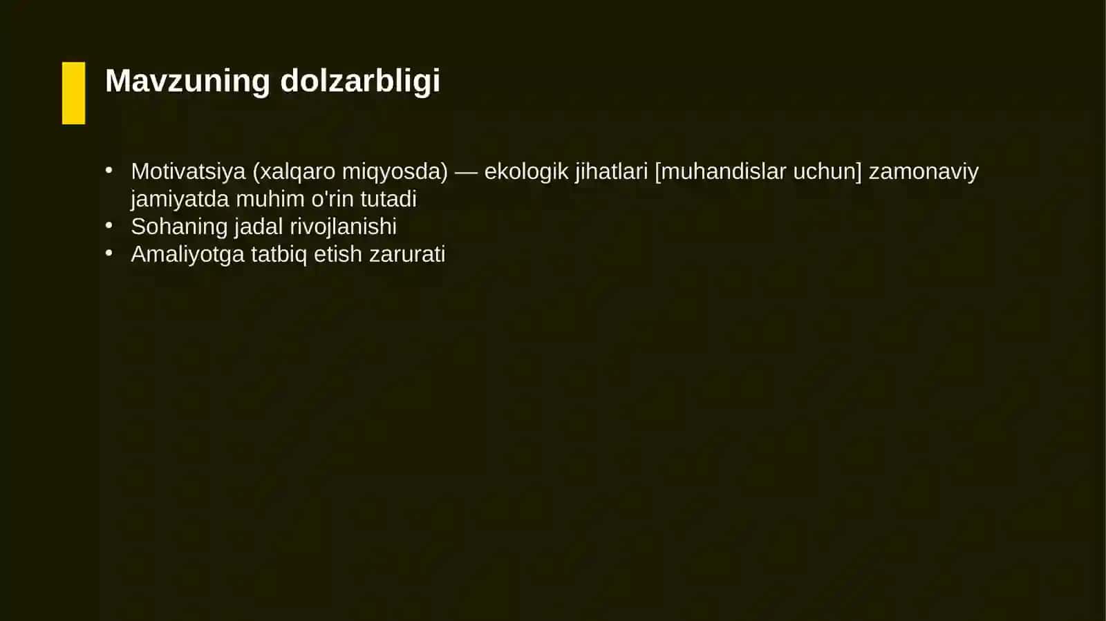 Motivatsiya (xalqaro miqyosda) — ekologik jihatlari [muhandislar uchun] 4