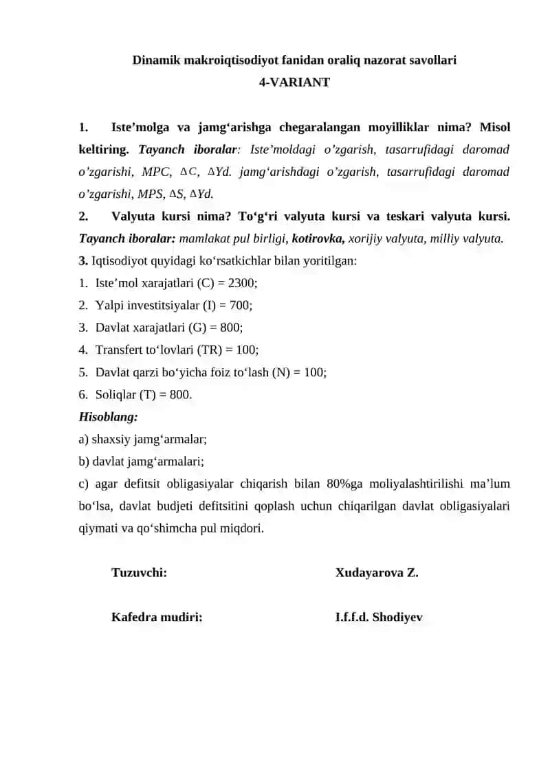Dinamik makroiqtisodiyot fanidan oraliq nazorat savollari 1-VARIANT 4