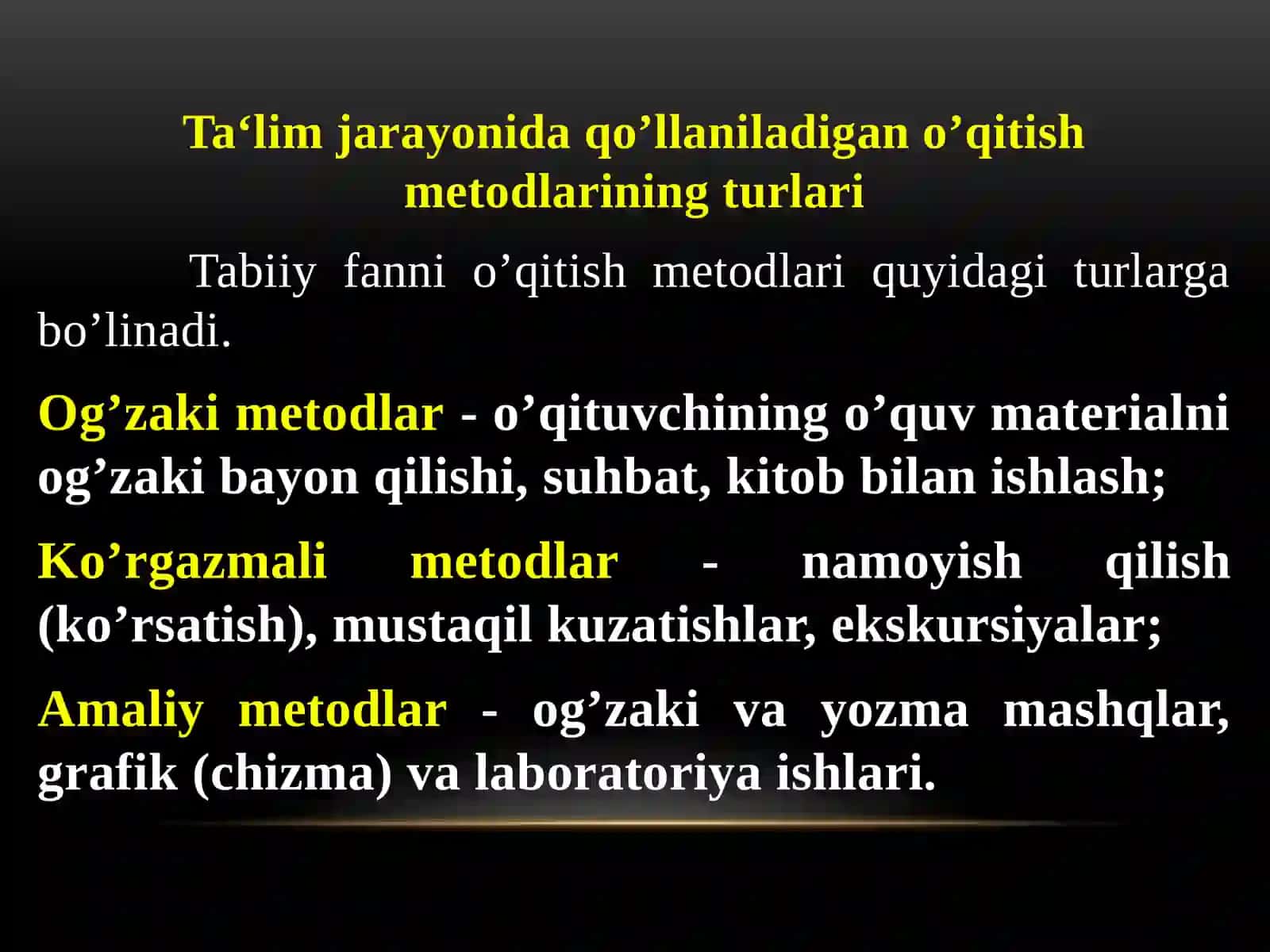 Metodlar klassifikatsiyasi. O’qitishning o’zaki va ko’rgazmali metodlari 4