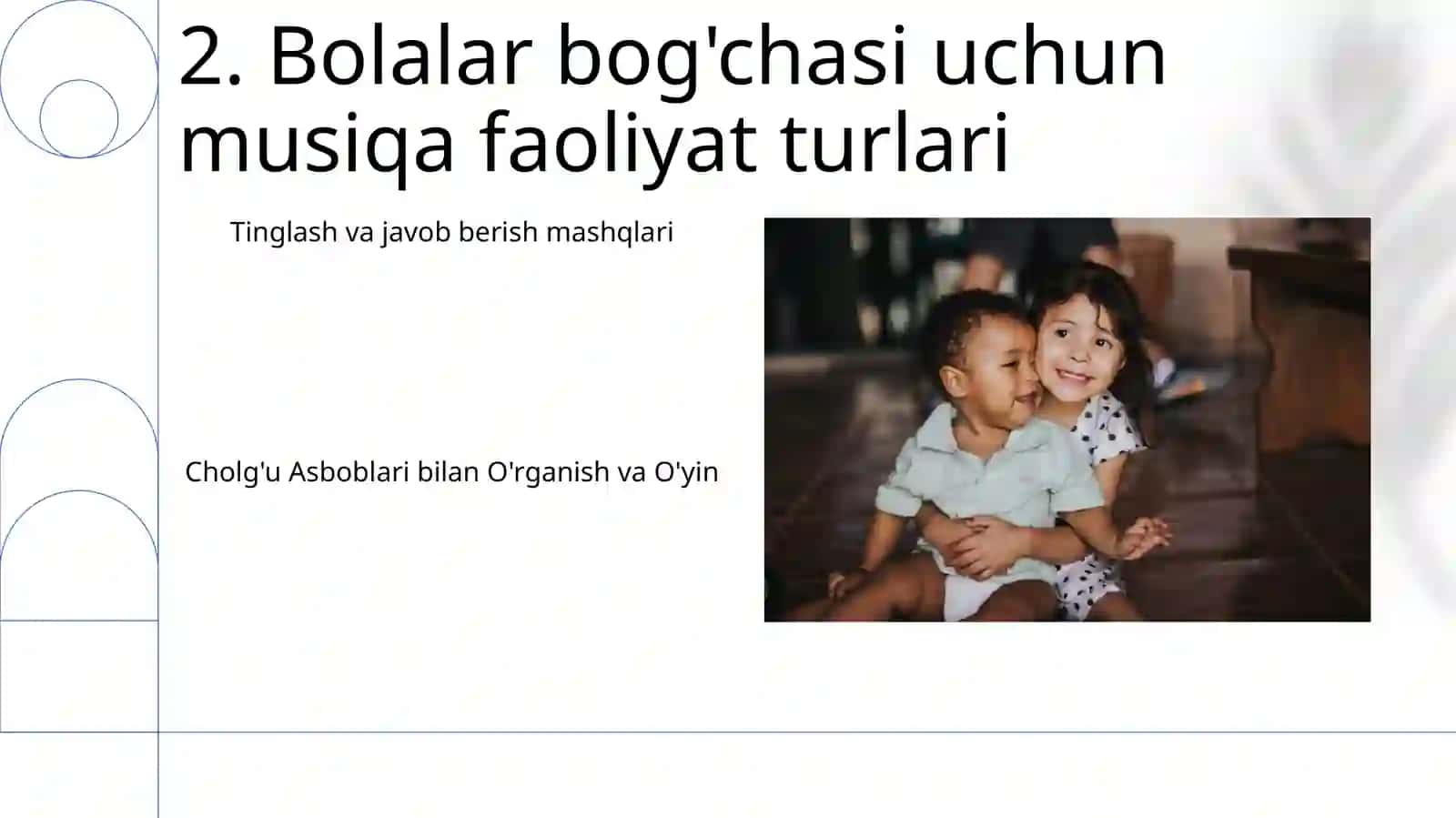 Maktabgacha yoshdagi bolalarning musiqiy faolyati 4