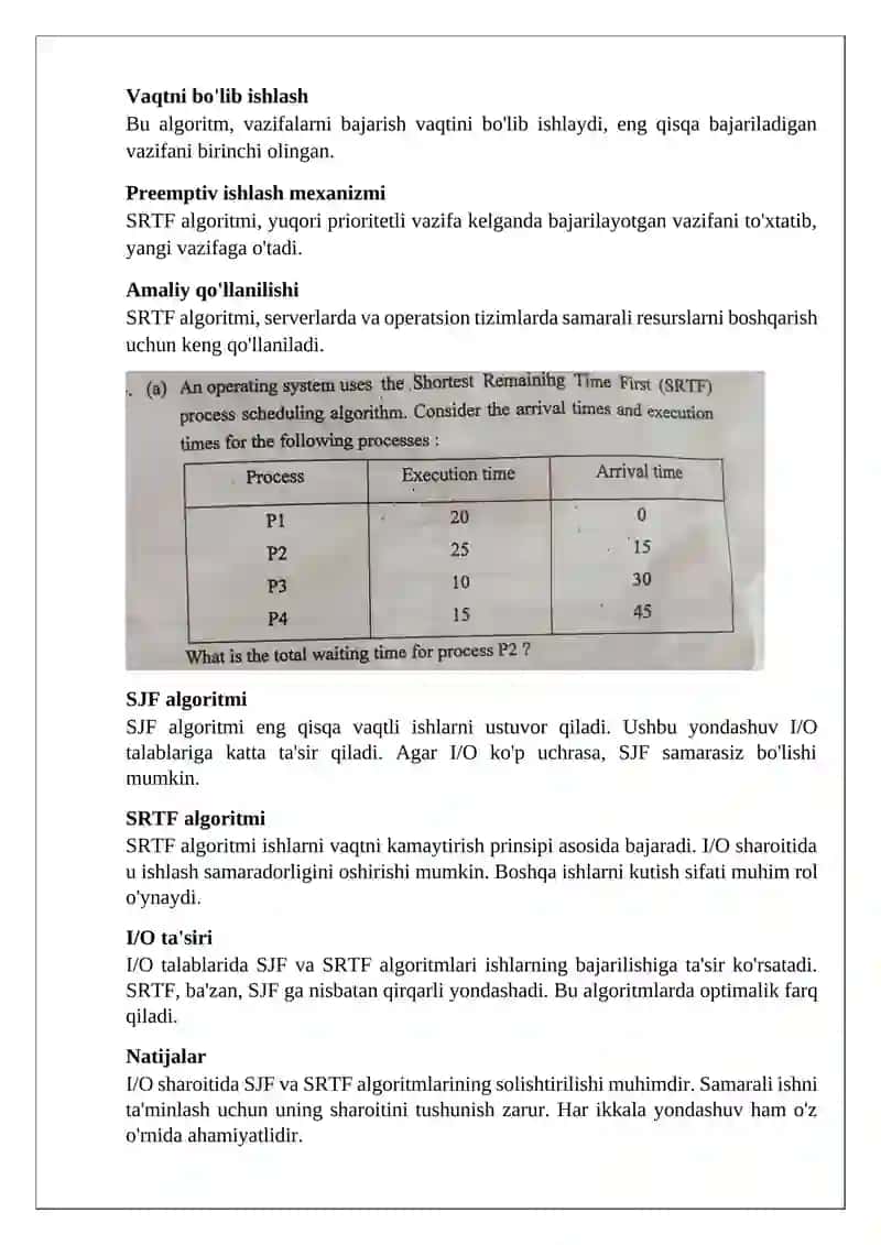 SJF va SRTF algoritmlarini eng yuqori I/U sharoitida solishtiring (Gantt diagrammasi misollari bilan) 4
