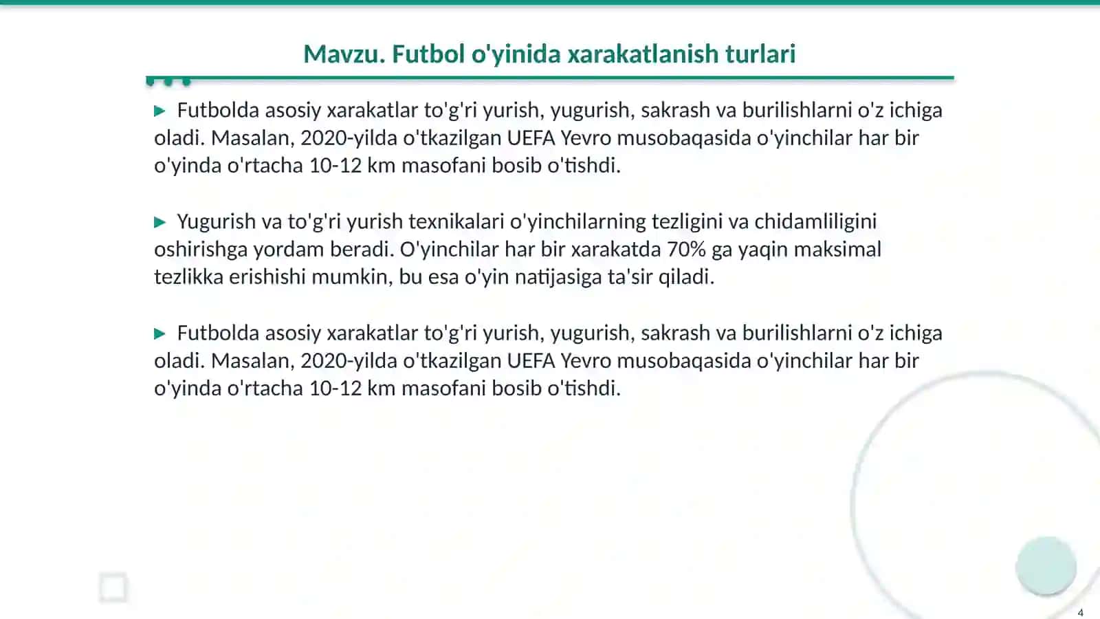 Futbol o'yinida xarakatlanish texnikasini o'rgatish 4