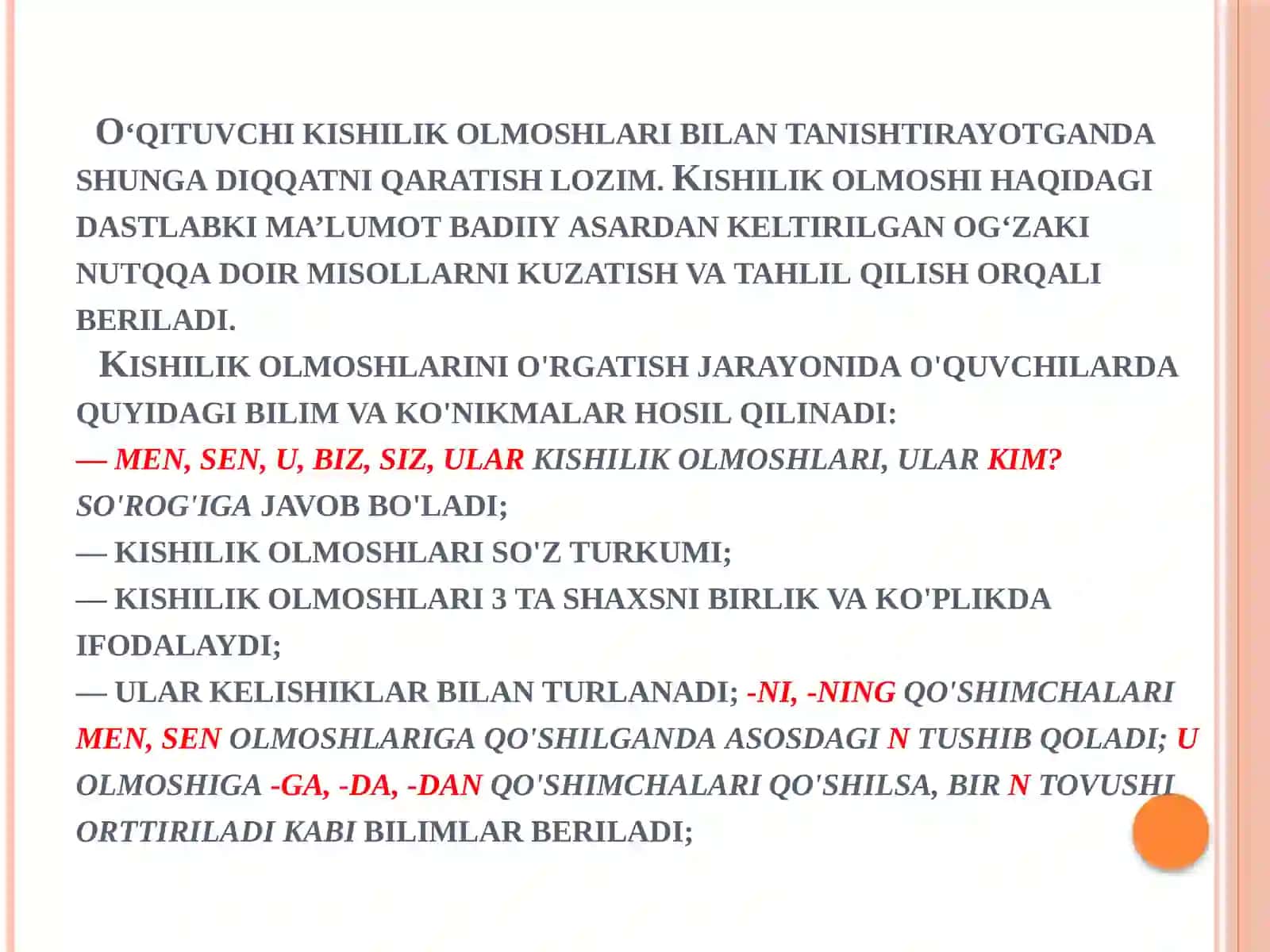 Olmosh. Kishilik olmoshlarini o`rganish metodikasi 4