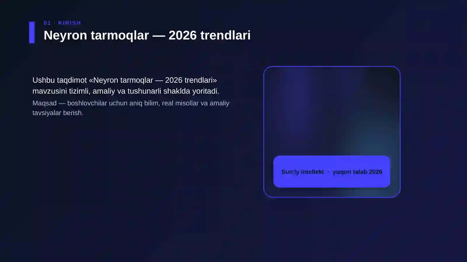 Neyron tarmoqlar — 2026 trendlari 4