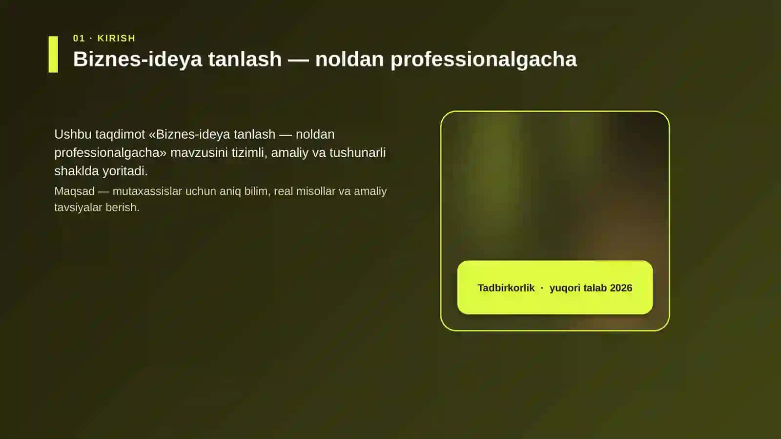 Biznes-ideya tanlash — noldan professionalgacha 4