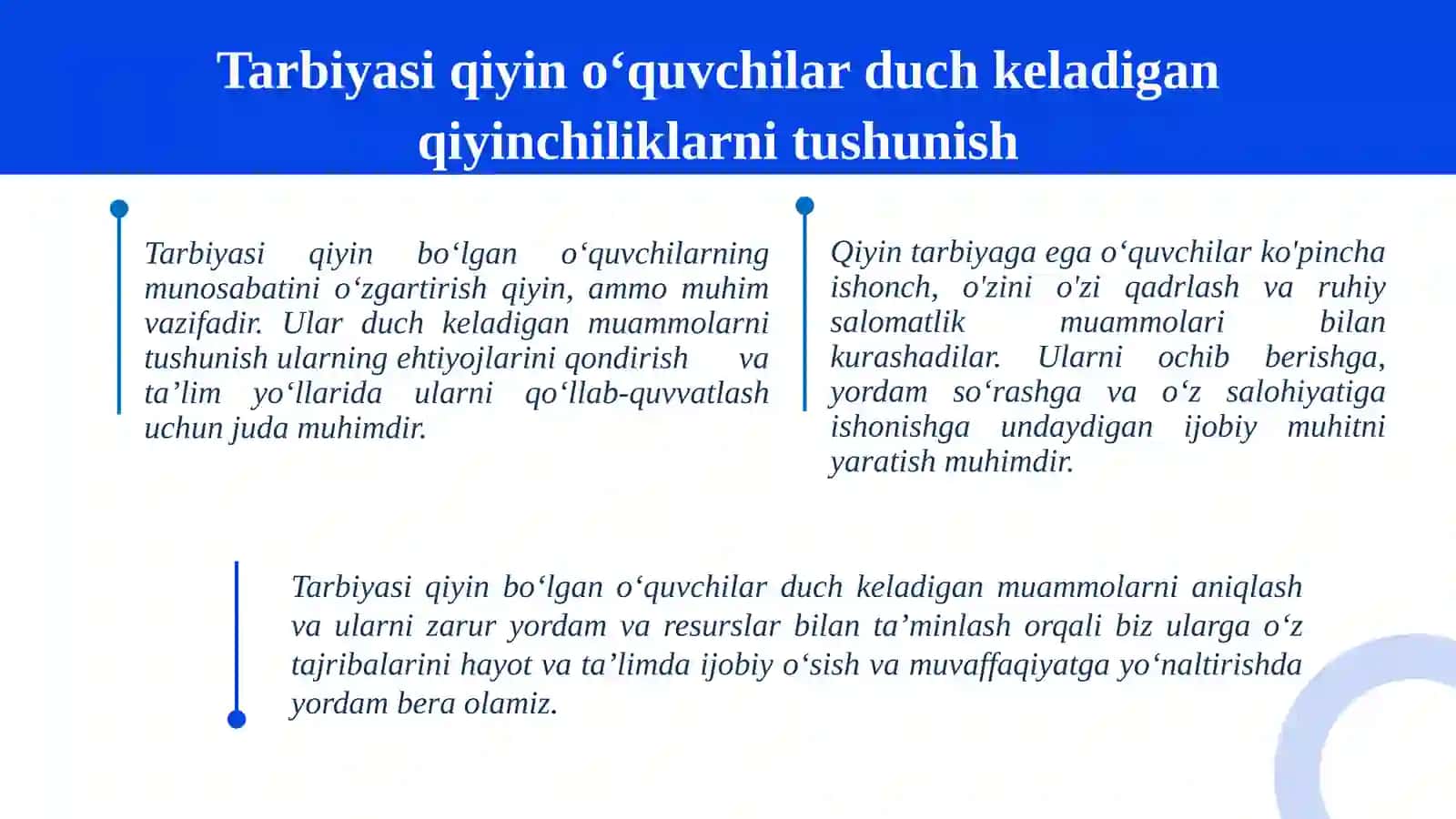 Tarbiyasi og‘ir o‘quvchilarning hayotga va ta’lim olishga bo‘lgan munosabatini ijobiy tomonga o‘zgartirish 4