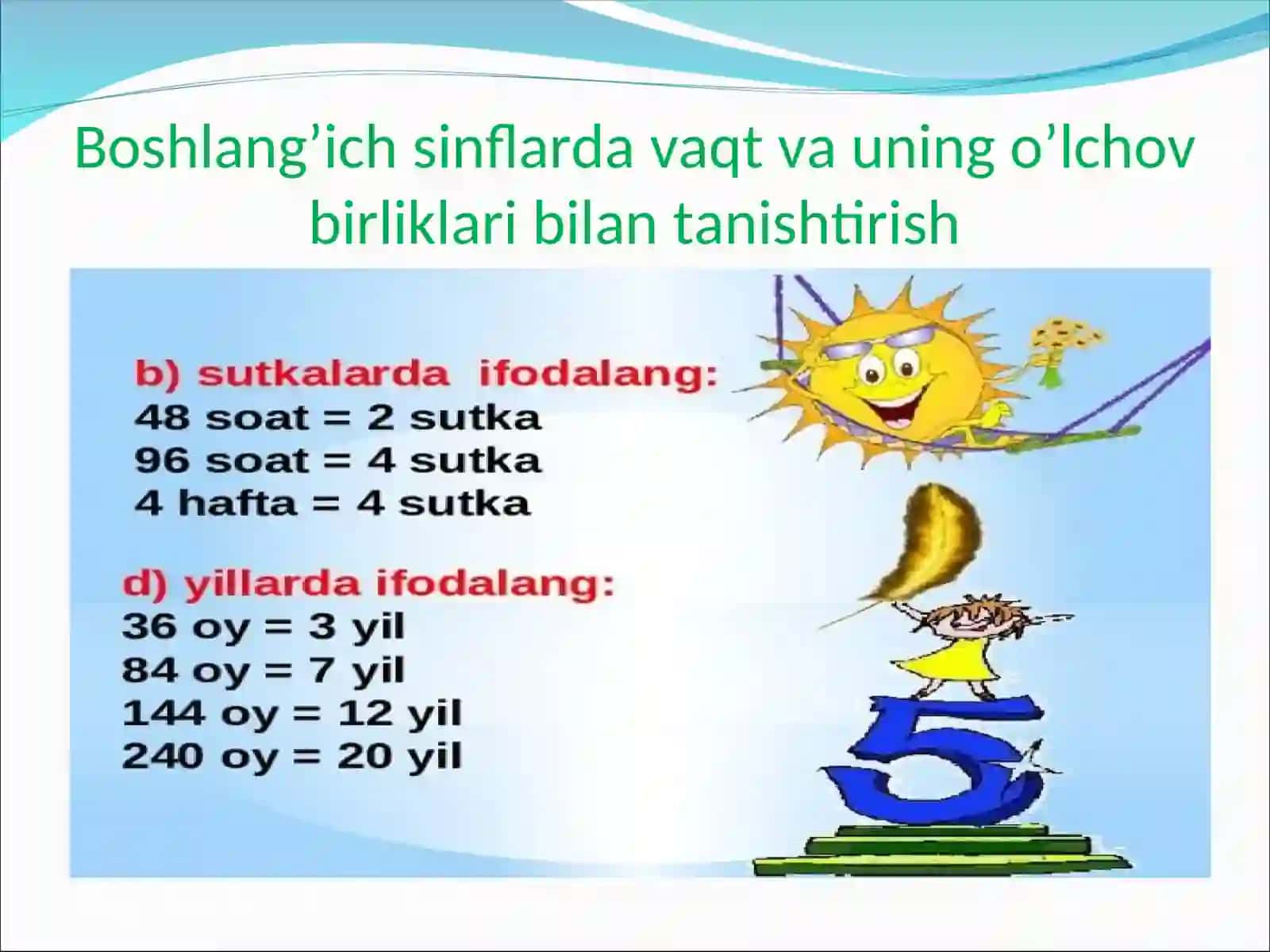 Vaqt o‘lchov birliklarini o'rgatish metodikasi 4