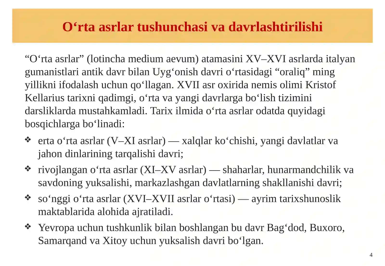 O‘rta asrlarda jahon taraqqiyotining umumiy taraqqiyoti 4