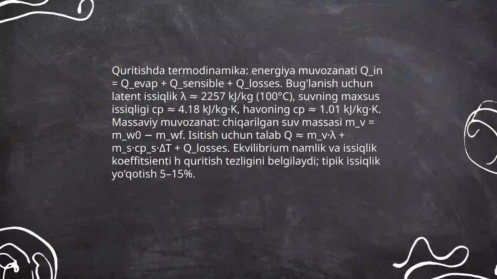 Quritish jarayonining kimyoviy-fizik asoslari va quritgich apparatlari 4