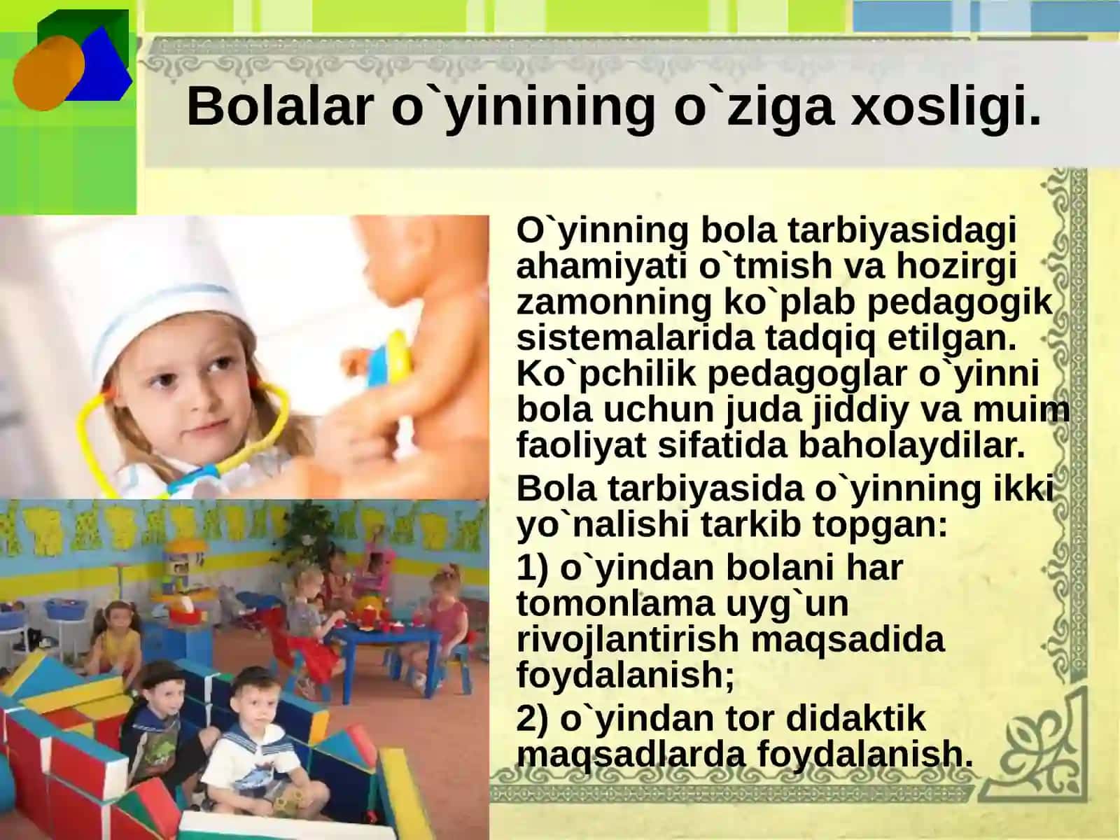 O`yinfaoliyatining namoyon bo`lishi 4