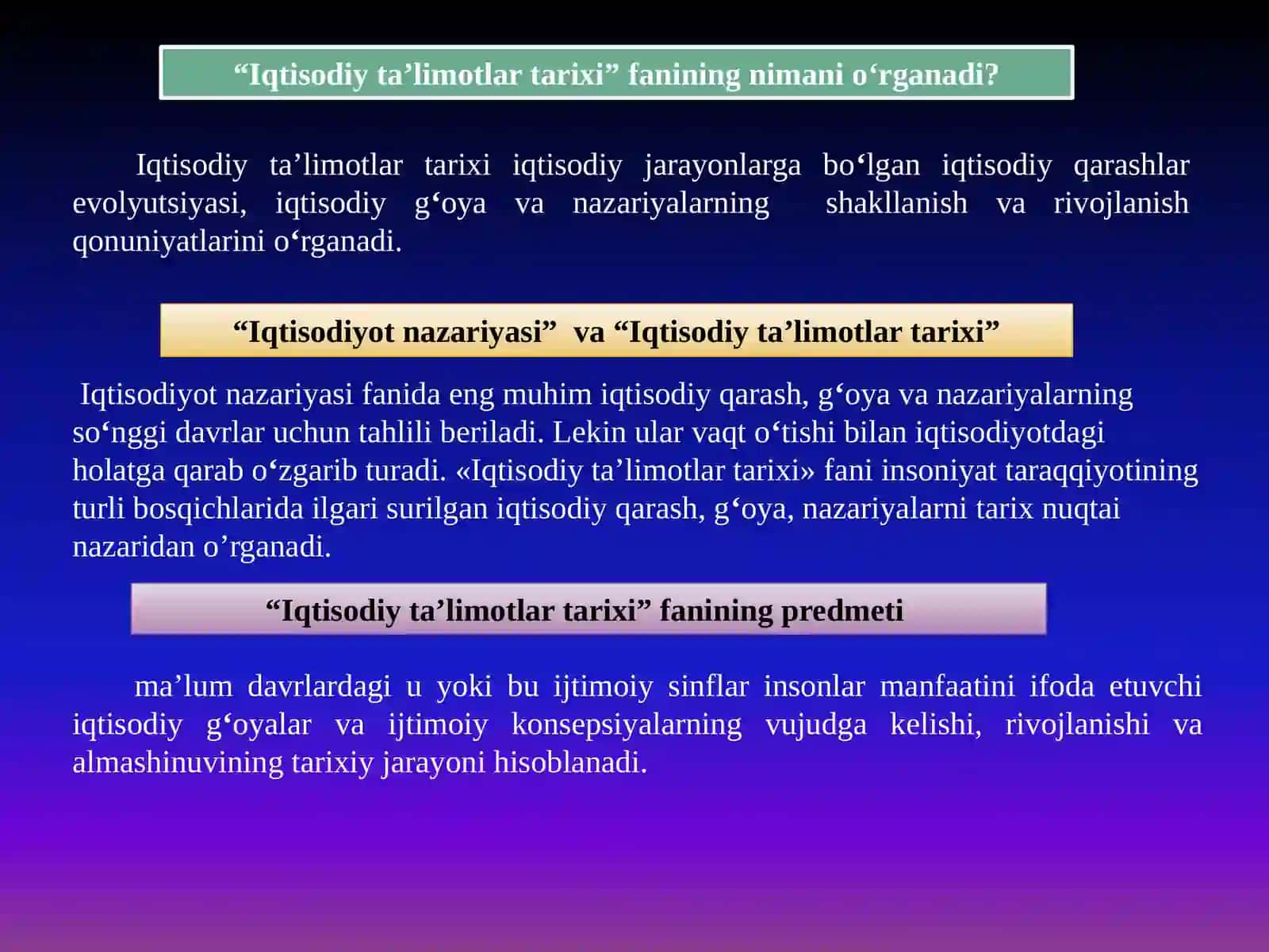 IQTISODIY TA'LIMOTLAR TARIXI FANIGA KIRISH (PREDMETI VA USULI) 4