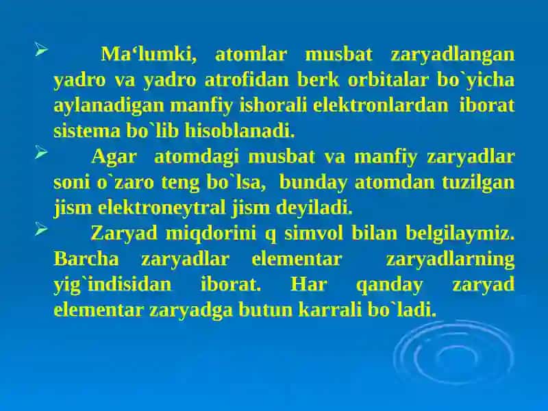 Elektr zaryadi va uning xossalari 4