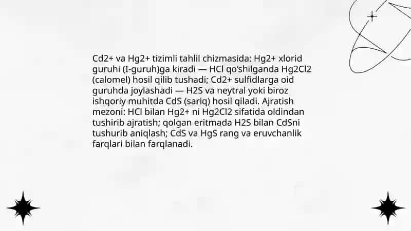 Cd+2 va Hg+2 kationlarini tizimli tahlil chizmasini tuzish va analitik reaksiyalari 4